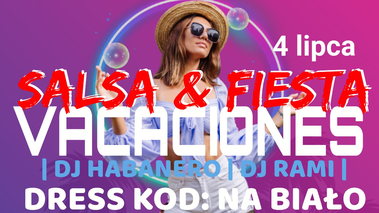 Salsa & Fiesta VACACIONES